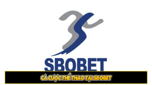 Cá cược thể thao tại Sbobet