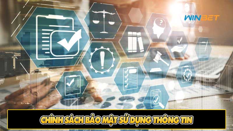 Chính sách bảo mật sử dụng thông tin